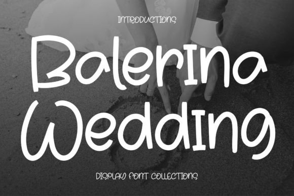 Balerina Wedding Font Adds Quirky Charm to Branding Projects