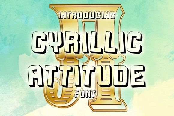 Cyrillic Attitude Font for Bold Display Typography