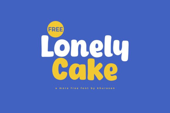 Lonely Cake Typeface Review: A Modern Cute Display Font for Branding