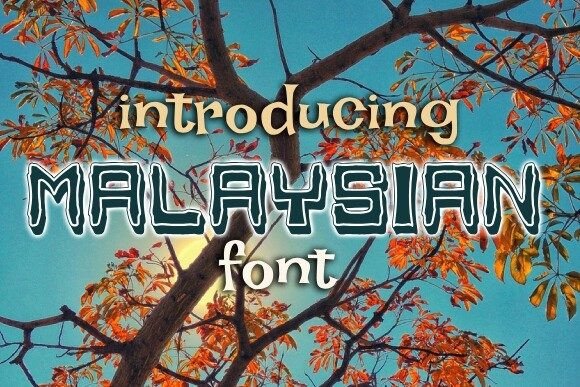 Malaysian Font: A Display Typeface That Elevates Campaigns