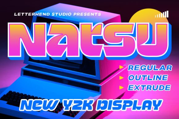 Natsu Display Font for Bold 2000s Web Headlines