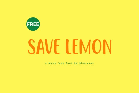 Save Lemon Typeface: A Modern Display Font for Digital Branding
