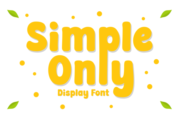 Simple Only Display Font in Real Campaigns