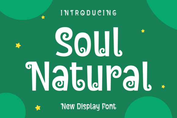 Soul Natural: A Display Font for Elegance in Web Design