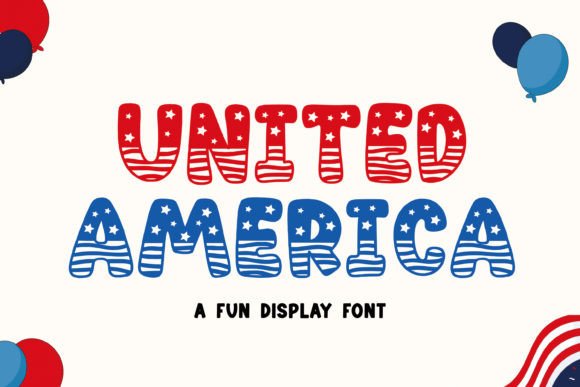 United America Font Review: A Display Typeface with Charm and Patriotism